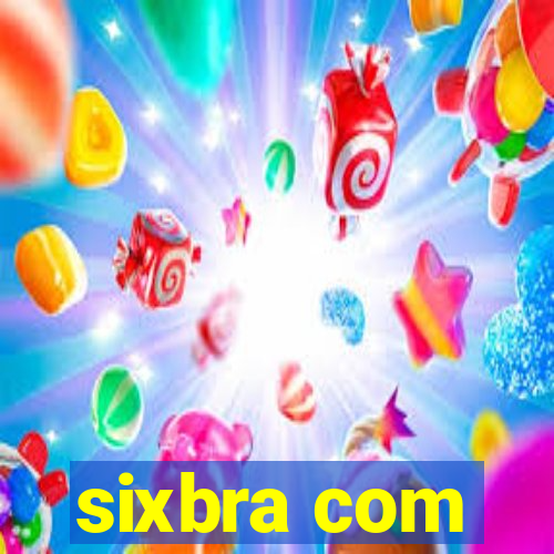 sixbra com